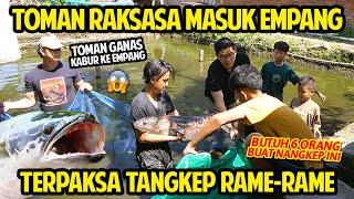 TOMAN RAKSASA KABUR MASUK EMPANG! TERPAKSA TANGKEP RAME-RAME! PENENGKAPAN TOMAN TERGANAS! BERHASIL!