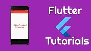 Flutter : Everything About Text Widget | Flutter Tutorials In English By Desi Programmer