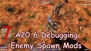 A20 6 - Debugging Enemy Spawn Mod