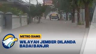 Rumah Bupati Jember Terdampak Banjir - [Metro Siang]