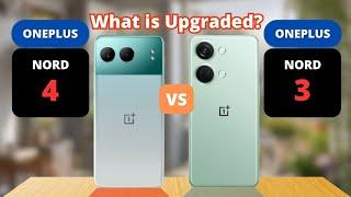 OnePlus Nord 4 vs OnePlus Nord 3 | PHONE COMPARISON