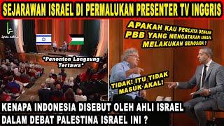 SERU! Sejarawan Terkemuka ISRAEL Tantrum di Permalukan Jurnalis INGGRIS Dalam Debat PALESTINA ISRAEL