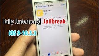 UniBoot Untethered Jailbreak iOS 9-10.3.3 & How to install it (Update Video)