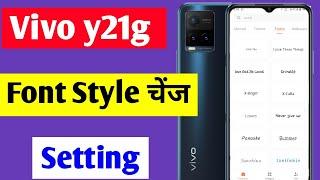 Vivo y21g font style change setting | Vivo y21g me font style change kaise kare