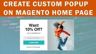 How to create custom popup on homepage in Magento