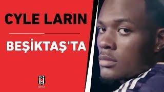 Cyle Larin Beşiktaş'ta