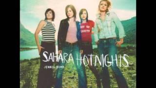 Sahara Hotnights - No Big Deal