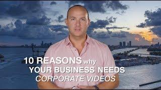 10 Reasons Why Your Business Needs A Corporate Video // BONOMOTION