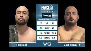 Fierce FC 33 Gonzalez vs Sua 8/3/24