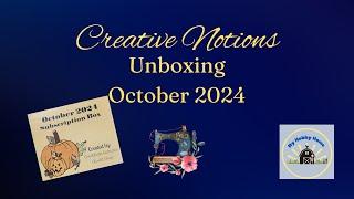 UNBOXING OCTOBER 2024 CREATIVE NOTIONS SUBSCRIPTION BOX