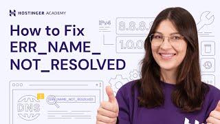 How to Fix ERR_NAME_NOT_RESOLVED