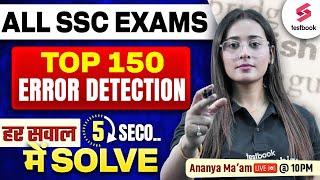 Top 150 Error Detection for SSC CGL, CHSL, MTS, Steno, CPO Exams | All Error Types by Ananya Maam