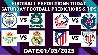 FOOTBALL PREDICTIONS TODAY 01/03/2025 SOCCER PREDICTIONS TODAY | BETTING TIPS, #footballpredictions