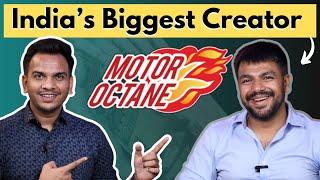 सबसे बड़ा Car YouTuber Talking About His Content Strategy, Blog & Monthly Income ! @motoroctane