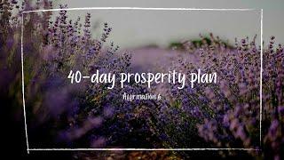 40-Day Prosperity Plan- John Randolph Price | DAY 6