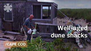 Dune Shacks: taste of Cape Cod's floating & well-aged homes