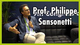 Prof. Philippe Sansonetti: I Still Like Shigella, I Don't Know If She Likes Me...