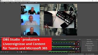 OBS Studio für Microsoft 365, Teams und Stream