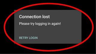 Fix Connection Lost || Please Try Logging In Again || RETRY LOGIN Error On Clash Royale Android