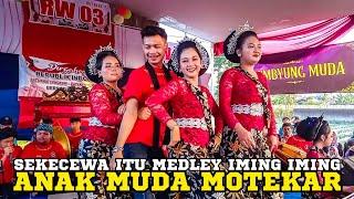 GEMBYUNG ANAK MUDA MOTEKAR GROUP SEKECEWA ITU MEDLEY IMING IMING VIRAL TIKTOK