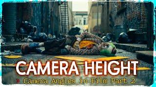 Camera Height in Film | From Eye Level to Ground Level Explained