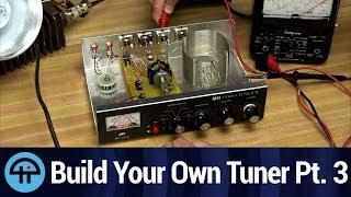 Testing and Calibrating Your Tuner Kit