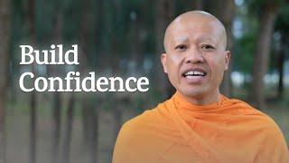 How to Build Self-Confidence | A Monk's Perspective