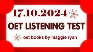 OET LISTENING TEST 17.10.2024 maggie ryan #oet #oetexam #oetnursing #oetlisteningtest