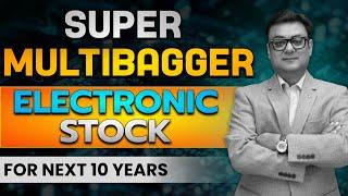 SUPER MULTIBAGGER OF ELECTRONIC SECTOR | best multibagger shares 2024 | Raghav Value Investing