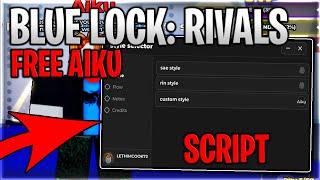 [UPD] Blue Lock: Rivals Script Hack Free Aiku And Infinite Spins - Roblox 2025