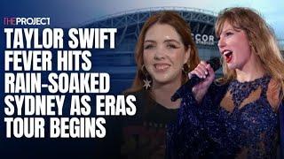 Taylor Swift Fever Hits Rain-Soaked Sydney As Eras Tour Begins