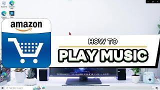 How To Play Music In Amazon Shopping On Computer