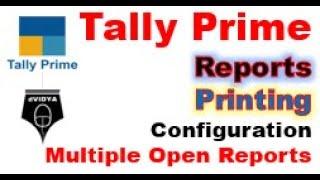 Tally Prime – Accounts Reports Printing Configuration | Report switching in Tally Prime