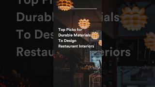 AHG Lookbook | Top Picks for Durable Materials To Design Restaurant Interiors #design #lookbook