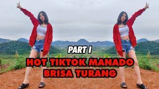 VIDEO KOMPILASI TIKTOKERS CANTIK MANADO BRISA TURANG PART I