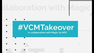 #VCMTakeover   MAGIC By MDC