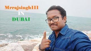 Mrrajsingh111 (Vlog #1) - | Mrrajsingh111 in UAE |