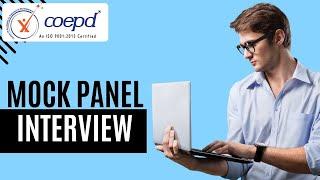 Latest Mock panel interview-| COEPD 16-June-2024