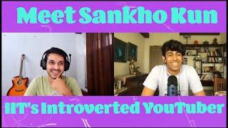 Being an Introvert at IIT, Social Anxiety, and Toxic Productivity with @Sankhokun