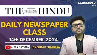 The Hindu Newspaper Analysis | 14 December 2024 | The Hindu Editorial Analysis Today for UPSC PCS