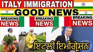 ️ GOOD NEWS Italian Govt New announcement | ITALY IMMIGRATION 2023ITALY SEASONAL IMMIGRATION.