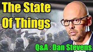 The State Of Things (Riots, Agent Provocateurs and Gov. Clampdowns) - Dan Stevens : 340