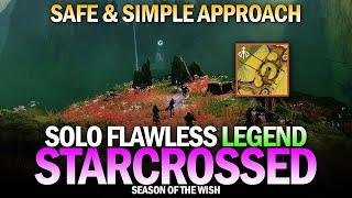 Solo Flawless Legend "Starcrossed" New Exotic Mission - A Safe & Simple Approach [Destiny 2]