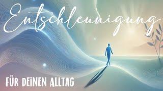 Entschleunigung - Musik für innere Ruhe