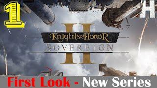 Knights of Honor II: Sovereign | First Look | New Series | Part 1