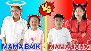 MAMA BAIK VS MAMA J4HAT BOCIL SEDIH NASIBNYA BEGINI?! | Drama Parodi | Mikael TubeHD