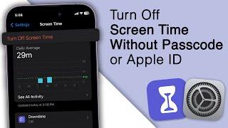 Turn Off Screen Time Without Password/Apple ID on iPhone! [2 Methods]