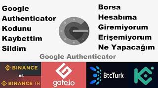 I Lost Gate.io Google Authenticator Code , I Deleted It , I Can't Enter My Account . Solution 2021