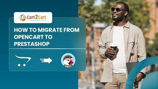 How to Migrate From OpenCart to PrestaShop In ⌛ 5 Minutes (2024 | Non-Techie Friendly)