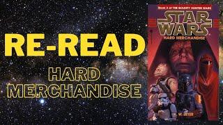 Re-Read: Hard Merchandise